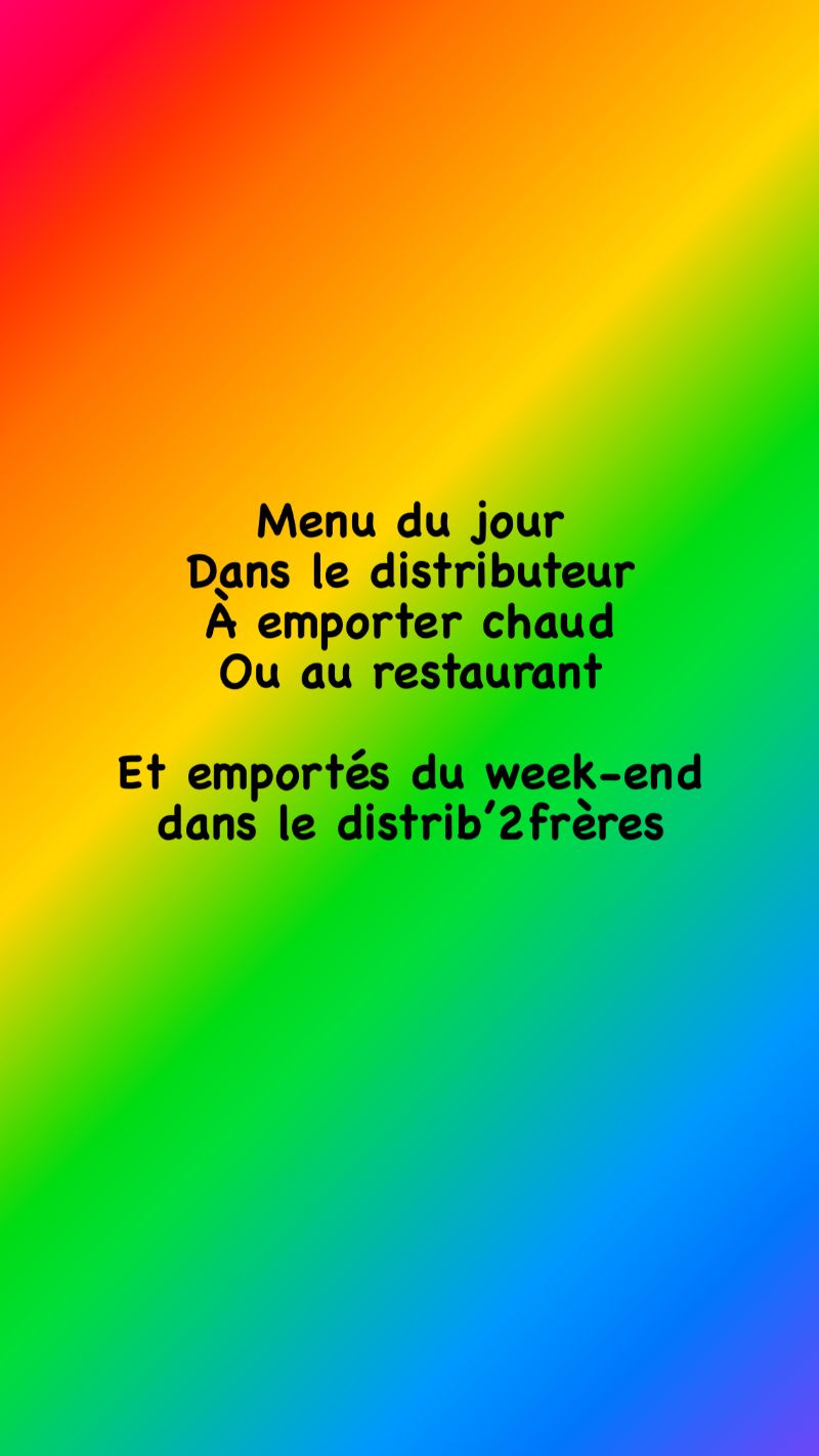 Dans le distributeur ou au restaurant du lundi 19 février au dimanche 25 février Ribeauville